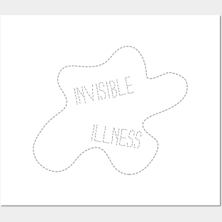 Invisible Illness Posters and Art